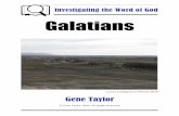 Investigating the Word of God Galatians - Centerville · PDF fileInvestigating the Word of God Galatians ... Galatians Chapter One Keys to This Chapter ... ____ 4. Christ D. Under