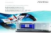 For MT8820C Radio Communication Analyzer MX882001C · PDF fileFor MT8820C Radio Communication Analyzer MX882001C MX882001C-011 EGPRS Measurement Software GSM Measurement Software Product