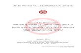 DELHI METRO RAIL CORPORATION  · PDF fileDELHI METRO RAIL CORPORATION LIMITED ... of Telecommunication Equipment including erection of Telecom ... Mass Rapid Transit System
