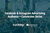Facebook & Instagram Advertising Audience + Conversion Series - Day 1