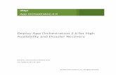 App Orchestration 2.6 Deployment for High Availability and ... · PDF fileDeploy App Orchestration 2.6 for High Availability and Disaster Recovery Qiang Xu, Cloud Services Nanjing