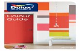 Colour Guide - CAP  · PDF fileDulux has developed a comprehensive range of products to address all of your decorating needs. Our in-store colour mixing system allows you