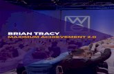 BRIAN TRACY -   · PDF fileBRIAN TRACY | MAXIMUM ACHIEVEMENT 2.0 19 FEB 2018 | SOFIA, BULGARIA Participants 86% 8% 6% From Bulgaria From Romania