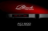 BLACK by Bel Canto ACI 600 Integrated Manual ACI 600 Manual Version...BLACK by Bel Canto ACI 600 Integrated Manual Author jford Created Date 11/21/2017 4:29:01 PM ...