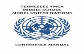 TENNESSEE YMCA MIDDLE SCHOOL MODEL … MSMUN Advisor Manual.pdfTennessee YMCA Middle School Model United Nations TABLE OF CONTENTS Section 1: General Conference Information Conference