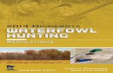 2014 Minnesota Waterfowl Hunting - Anchor Inn · PDF fileFor rules, application form and ... See pages 10 and 19 of the 2014 Hunting and Trapping Regulations ... OF MINNESOTA. MINNESOTA