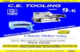 C.E. TOOLING 9 - H&O Die Supply, Inc. · PDF fileEdge life on tools used for nibbling will wear more quickly than tools used for piercing. ... tendency of a punch used for nibbling
