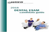 2018 DENTAL EXAM - wreb.org · PDF fileMalpractice Insurance ... References ... wreb.org for complete preparation and understanding of the WREB examination process