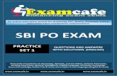 SBI PO EXAM - Welcome to Examcafe - An online portal … PO Exam Practice Set 1.pdfSBI PO Exam – Practice Set 1 Questions And Answers With Solutions (English) An online education