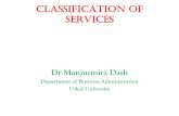 CLASSIFICATION OF SERVICES - camutkal.orgcamutkal.org/cam_inner_pages/file/CLASSIFICATION_OF_SERVICES.pdf · DEGREE TANGIBILITY services is by to classify the degree of tangibility