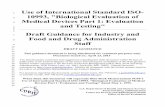 Use of International Standard ISO- Medical Devices Part 1 ... · PDF file1 Use of International Standard ISO-2. 10993, "Biological Evaluation of . 3. Medical Devices Part 1: Evaluation