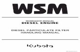 WORKSHOP MANUAL DIESEL ENGINE - dist connect/Diesel...workshop manual diesel engine diesel particulate filter handling manual kisc issued 09, 2013 a