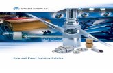 Pulp and Paper Industry Catalog - · PDF filePulp and Paper Industry Catalog Spray Nozzles Spray Control ... Air Atomizing and Automatic Nozzles 71 - 83 Black Liquor Nozzles 84 Humidification