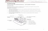 Cleaning Kit Instructions - DTC550 · PDF file · 2010-09-08DTC550 Direct to Card Printer/Encoder Cleaning Instructions 1 Cleaning Cleaning Kit Instructions - DTC550 Printer Introduction