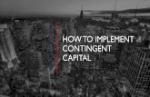 How to Implement Contingent Capital - dybfin.wustl.edudybfin.wustl.edu/teaching/topicsquantfin17-1/slides/How to... · 10/28/2008 · speculative trading, market manipulation, ...