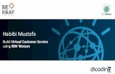 Build Virtual Customer Service using IBM Watson