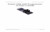 Pololu USB AVR Programmer v2 User’s Guide · PDF fileDistinguishing different Pololu programmers Please note that this guide only applies to the Pololu USB AVR Programmer v2, which