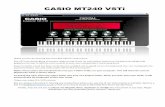 CASIO MT240 VSTi - Beat Machine Home Page VSTi.pdfGroup List PIANO 02- HARPSICHORD 03- VIBRAPHONE 04 -JAZZ ORGAN 05- 06- 08- 09- PIPE ORGAN BRASS ENS FLUTE CHORUS BELLS ELEC PIANO