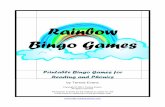 Rainbow Bingo Games - Printable Reading Games | … Bingo Games.pdf · Preparing the Bingo Games To Prepare Each Game Print the Bingo Cards for the game and cut into 8 separate cards.