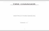 TIRE CHANGER - Tuxedo · PDF fileVery pleased that you will purchase and use the tire changer produced by our company ... CHAPTER Ⅷ GENERAL TROUBLESHOOTING AND ... the bead breaking