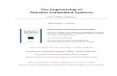 The Engineering of Reliable Embedded Systems -  · PDF fileThe Engineering of Reliable Embedded Systems ... A Model -Build-Monitor methodology ... Design goal: Short Tasks
