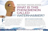 INSTANT KNOWLEDGE - Thermal Tech KNOWLEDGE - WHAT IS THIS PHENOMENON CALLED WATERHAMMER? HOW IT IS CAUSED IN STEAM SYSTEMS Water …