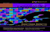 MULTI-CLIENT SEISMIC IMAGING newsletter - Spectrum · PDF fileMULTI-CLIENT SEISMIC IMAGING ... on the Norwegian Continental Shelf adding 3D seismic data cubes covering approximately