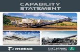 Metso - Capability Statement v1 2 have moved their design and manufacture of scalpers and screens to the factory located in Tampere, Finland. Using latest design and manufacturing