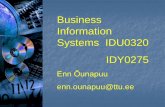 Business Information Systems IDU0320 IDY0275 - ttu.eecloud.ld.ttu.ee/idy0275/Portals/0/Lectures/Loeng1BISINTRO2014.pdf · with the Egyptian revolution. A ... he says with mantra ...
