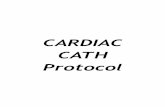CARDIAC CATH POLICY - cdhpage.comcdhpage.com/.../2016/05/CARDIAC-CATH-Protocol.pdf · Cath Lab Scheduling Secretary or Cath Lab charge person. a. Cardiac Cath procedure will be scheduled