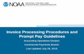 Invoice Processing Procedures and Prompt Pay … 28, 2015 · Invoice Processing Procedures and Prompt Pay Guidelines Accounting Operations Division Commercial Payments Branch …