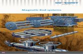 Magnetic Rod systems - Goudsmit · PDF fileDesign, production and assembly take place under a single roof. ... Magnetic rod systems for the separation of fine particles. Magnets for