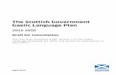 The Scottish Government Gaelic Language Plan · PDF file2 Ministerial Foreword As the Minister with responsibility for Gaelic, it gives me great pleasure to support the preparation