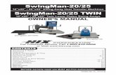 SwingMan-20/25 - Screen Printing Supplies, Ink, and ... TWIN 16”x20” / 20”x25” Twin Lower Platen Swing Aways SwingMan-20 SwingMan-20 TWIN OWNER’S MANUAL 2 RECEIVING & SETUP