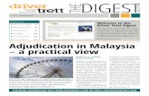 Adjudication in Malaysia – a practical view - Driver Group · PDF fileConstruction Industry Payment and Adju-dication Act (CIPA). This article discusses ways in which statutory adjudication