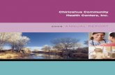 Chiricahua Community Health Centers, Inc. · PDF fileprojects such as the Sembrando Salud–Sowing Wellness Program ... • Completed conversion to the Nextgen Electronic ... • CCHCI