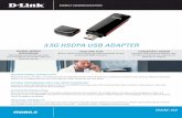3.5G HSDPA USB ADAPTER - ACTN at home, in the offi ce, or traveling abroad, the DWM-152 provides reliable broadband connectivity for notebook users on the go. Maximum download speeds