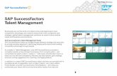 SAP SuccessFactors Talent Managementsapsuccessconnect.com/.../successfactors-talent-management.pdfSAP SuccessFactors Talent Management ... SAP SuccessFactors Talent Management Suite
