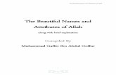 The Beautiful Names and Attributes of Allah · PDF fileThe Beautiful Names and Attributes of Allah 1 ... which shall cover Allah's Names and Attributes with along the benefits of those