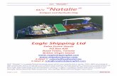 M/V Natalie M/V Natalie - shipsforcharter.com “Natalie ” is a supply ... VHF 2 x Sailor RT2048 ... S.P Radio 1 x R109 UHF 4 x Motorola Satellite phone 1 x Iridium Pilot V-Sat 1