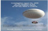 Investigation report No. 1835 on the accident to the ... · PDF fileThe gondola of the HiFlyer was badly damaged and nearby build-ings suffered considerable damage. 1 Balloon pilot