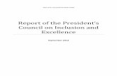 Report of the President’s Council on Inclusion and Excellence · PDF fileappointing the President’s Council on Inclusion and Excellence to ... It embraced the principles of ...