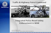Integrated Police Road Safety Enforcement in NSW - ACRSacrs.org.au/wp-content/uploads/ACRS-NSW-police.pdf · Traffic Technology ... implementing the latest technology to enhance our