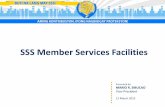 SSS Member Services  · PDF fileSSS Member Services Facilities 1. ... SSS BRANCH  or  Example: ... SSS ID SSS OFW SSS VOL SSS SELF SSS CHANGE Send to 2600