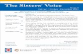 The Sisters' Voice - · PDF fileThe Sisters' Voice Issue 4 ... Sargodha Sheikhupura Name ... Ms. Binish Dar is President of Umeed Welfare Society and has been involved in social welfare