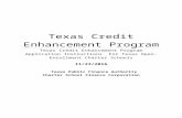 Texas Credit Enhancement Program - Texas Public Web view · 2017-09-07The Texas Credit Enhancement Program ... or “Met Alternative Standard” in the State Accountability System