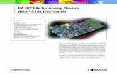 EZ-KIT Lite for the ADSP-219x Family Product · PDF filel Evaluation suite of VisualDSP++TM DSP ... Lite includes an ADSP-2191 DSP desktop evaluation board and funda-mental debugging