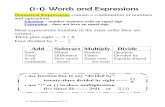 (1-1) Words and Expressionsihdream.weebly.com/uploads/2/2/6/3/22638828/1_chapter_notes_merged...1-1 Words and Expressions Pt. 1 (1-1) ... Exponents next 3) Multiplication and/or division