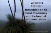 Introduction to plant taxonomy and botanical nomenclature · PDF fileplant taxonomy and botanical nomenclature ... investigative methods for the purpose of plant ... sporophyte grows