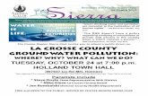 La Crosse County groundwater pollution - Sierra Club · PDF fileLa Crosse County groundwater pollution: Where? Why? What can we do? ... If you are a member of the Sierra Club, ...